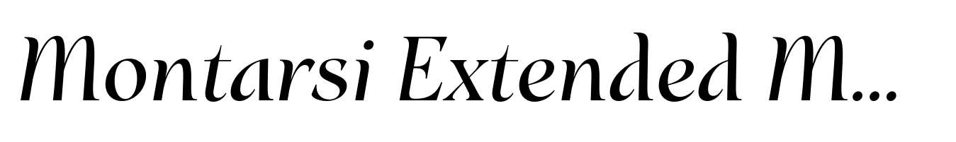 Montarsi Extended Medium Italic